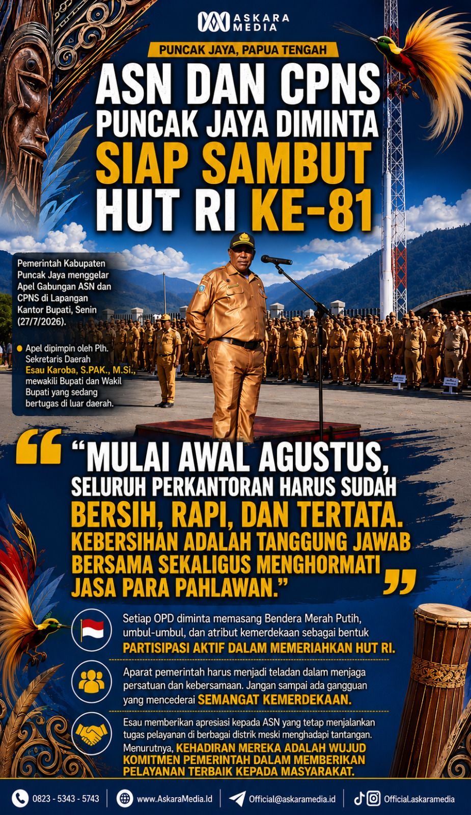 ASN DAN CPNS Diminta siap sambub HUT ke-81 Kemerdekaan RI