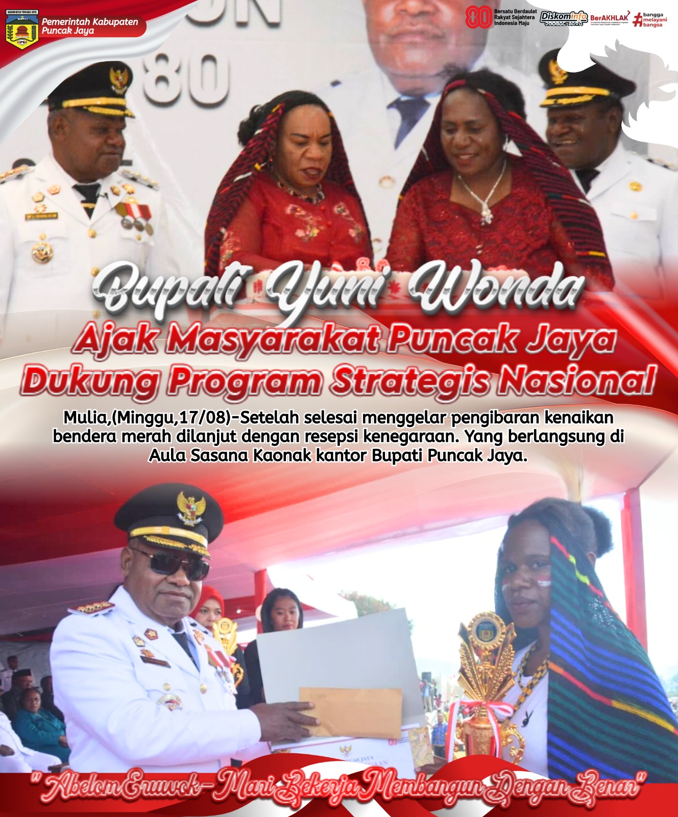 Bupati Yuni Wonda
Ajak Masyarakat Puncak Jaya
Dukung Program Strategis Nasional