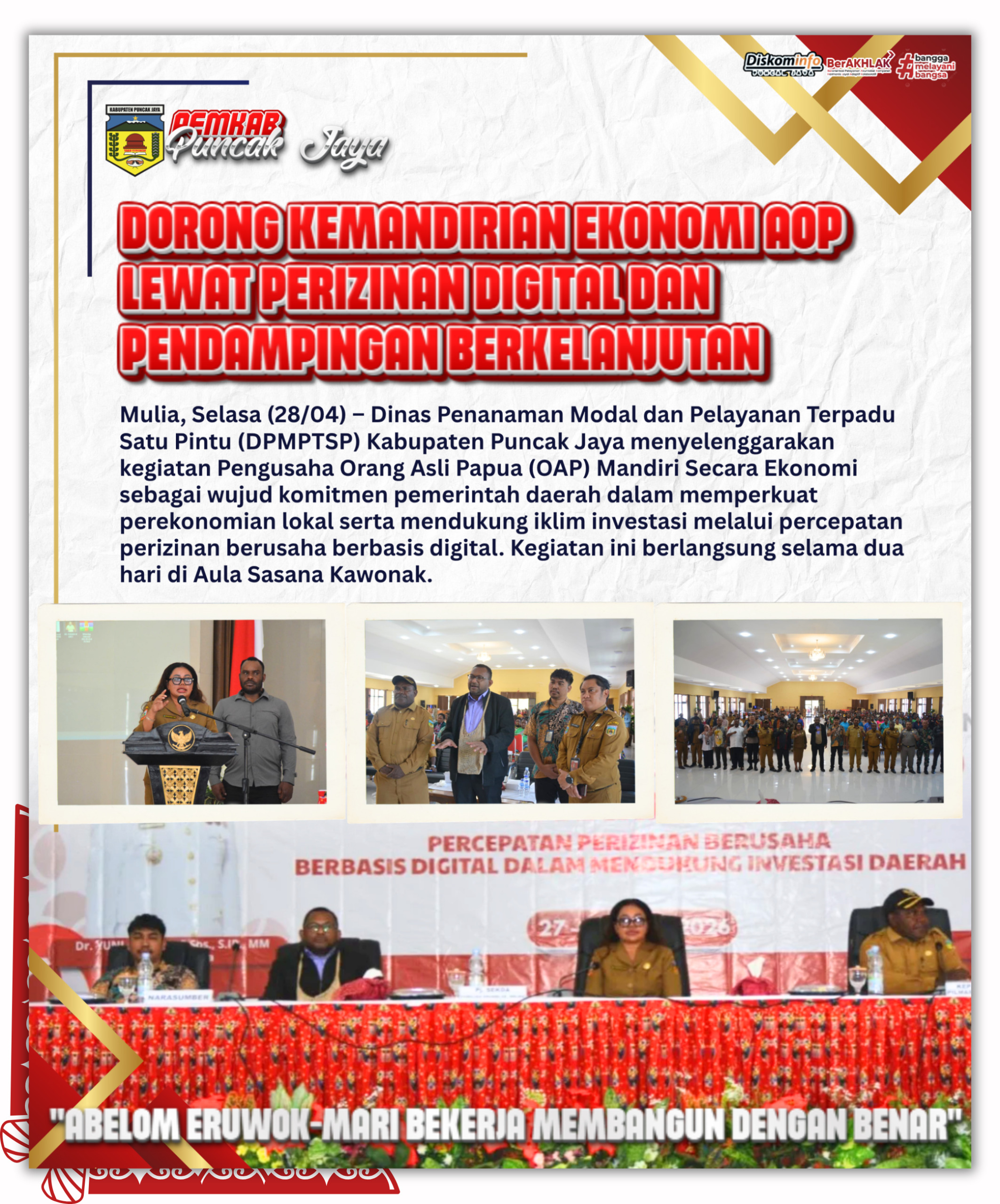 DORONG KEMANDIRIAN EKONOMI OAP LEWAT PERIZINAN DIGITAL DAN PENDAMPINGAN BERKELANJUTAN