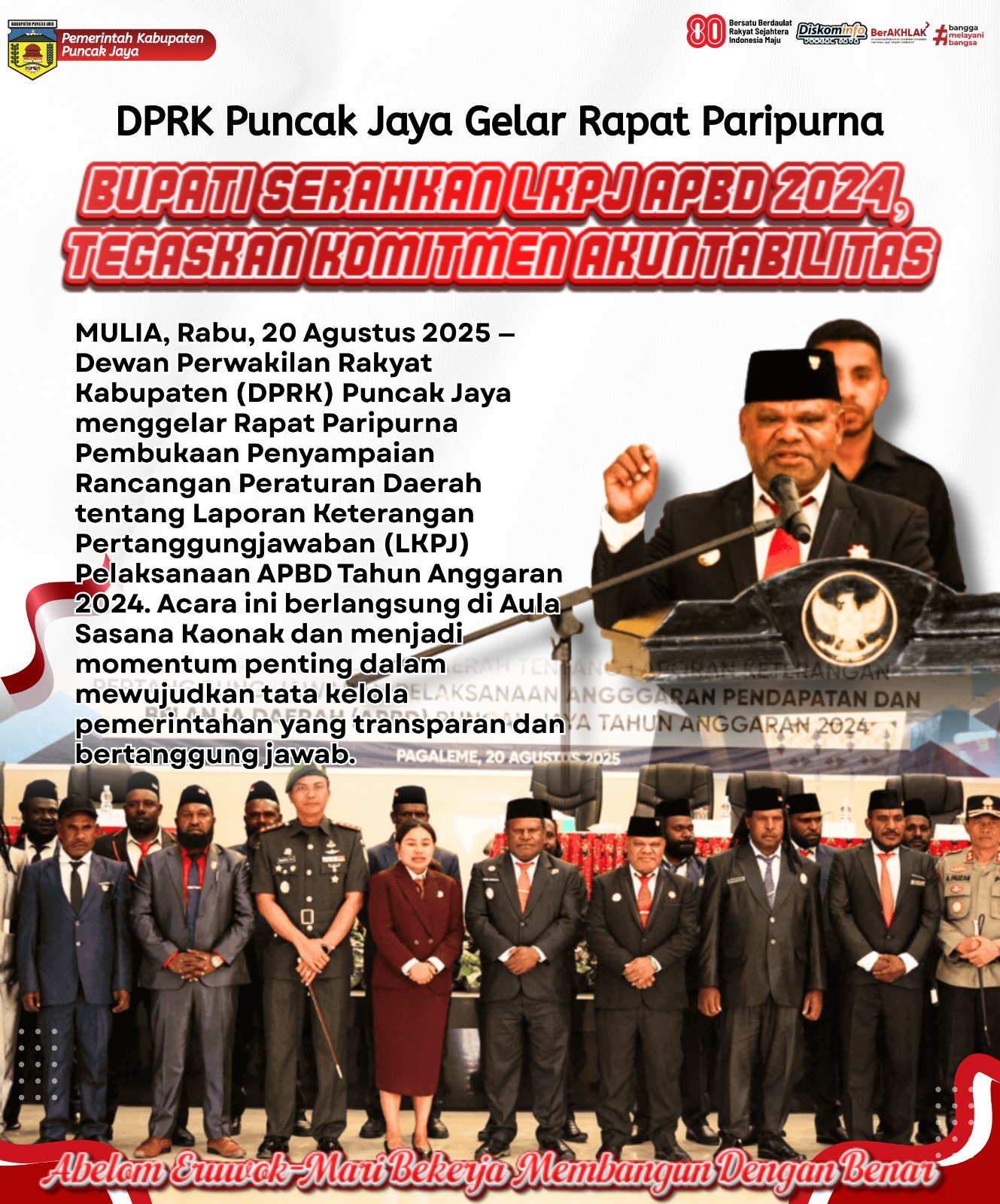 DPRK Puncak Jaya Gelar Rapat Paripurna
BUPATI SERAHKAN LKPJ APBD 2024, TEGASKAN KOMITMEN AKUNTABILITAS
