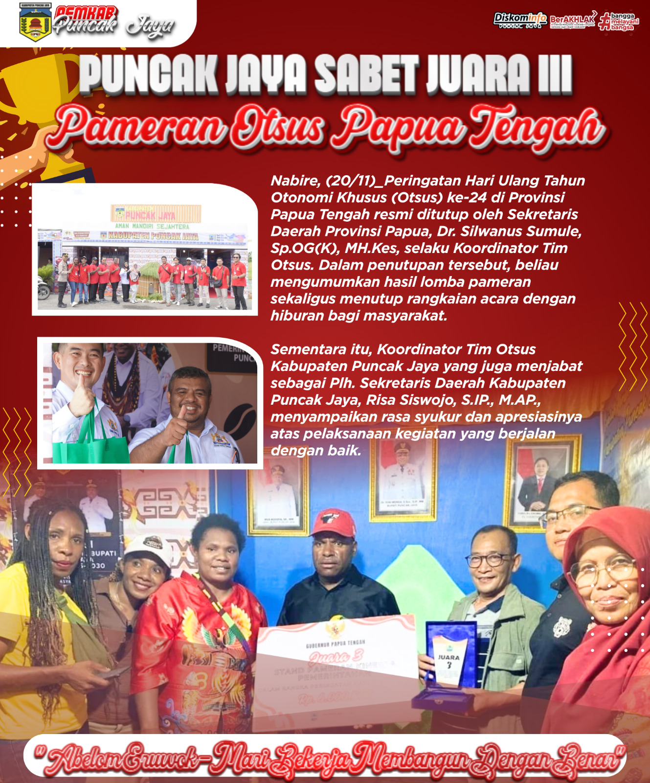 GEMILANG DI NABIRE, PUNCAK JAYA SABET JUARA III PAMERAN OTSUS PAPUA TENGAH