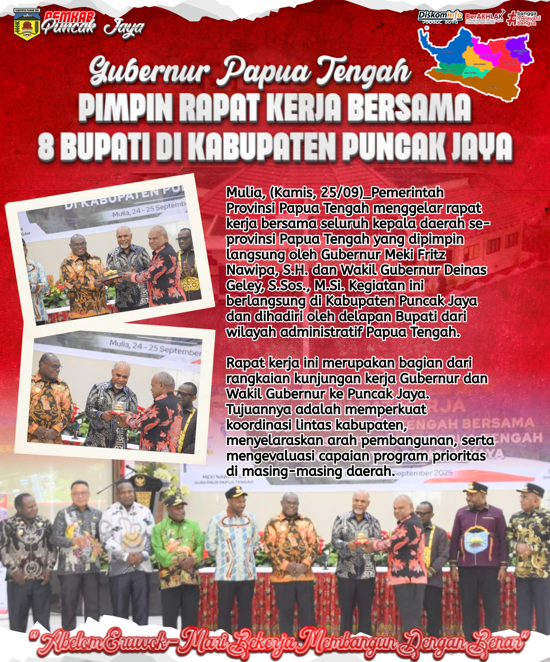 Gubernur Papua Tengah
PIMPIN RAPAT KERJA BERSAMA 8 BUPATI DI KABUPATEN PUNCAK JAYA