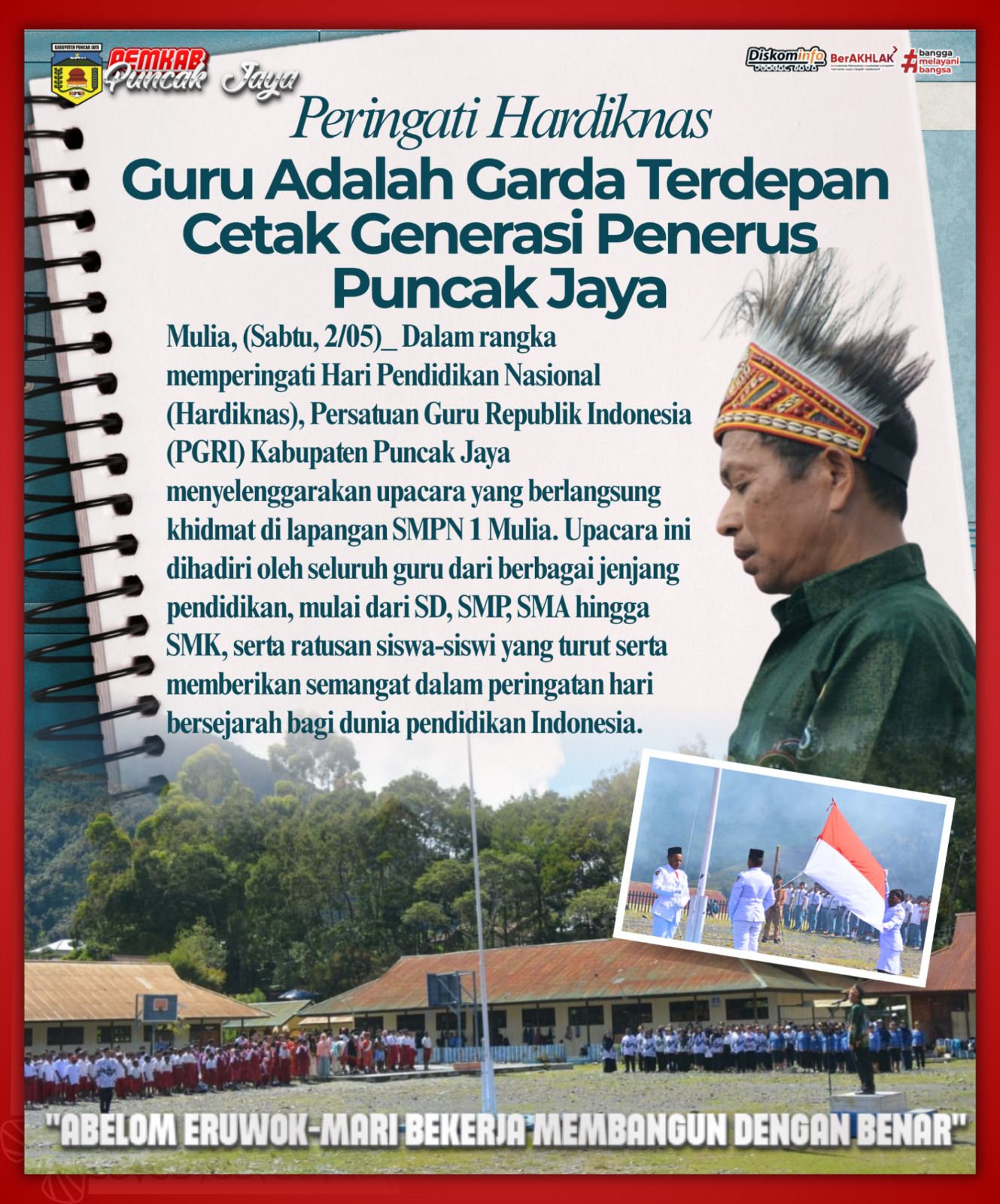 GURU ADALAH GARDA TERDEPAN CETAK GENERASI PENERUS PUNCAK JAYA