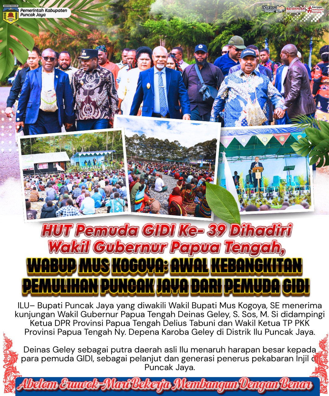 HUT Pemuda GIDI Ke- 39 Dihadiri Wakil Gubernur Papua Tengah,
WABUP MUS KOGOVA: AWAL KEBANGKITAN PEMULIHAN PUNCAK JAYA DARI PEMUDA GIDI