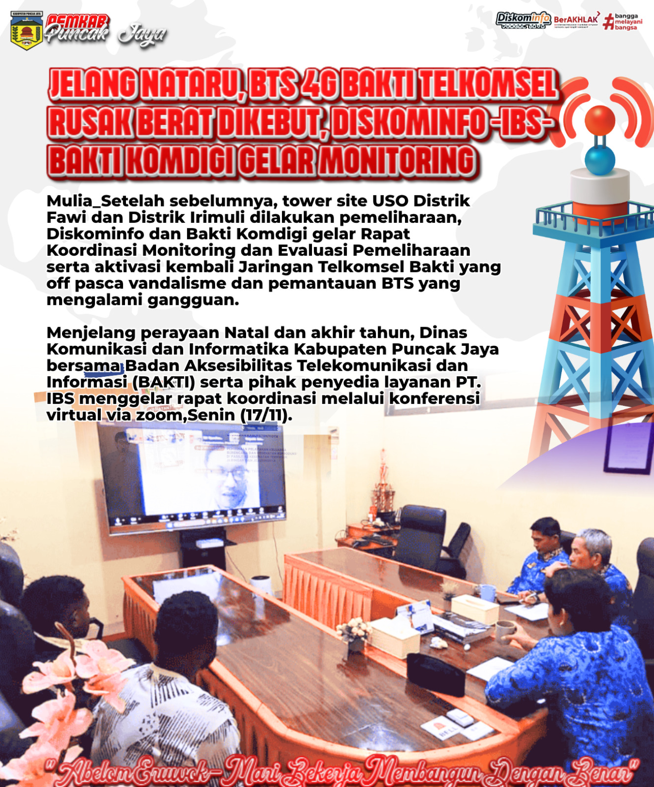 JELANG NATARU, BTS 4G BAKTI TELKOMSEL RUSAK BERAT DIKEBUT, DISKOMINFO-IBS-BAKTI KOMDIGI GELAR MONITORING