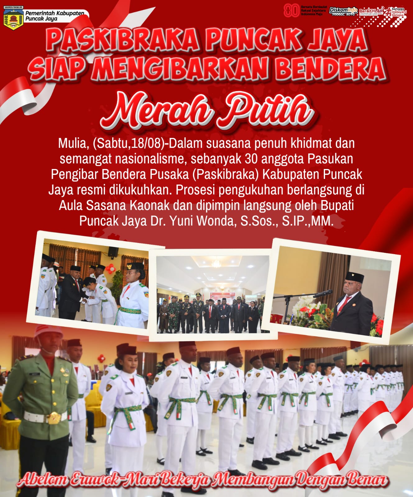 PASKIBRAKA PUNCAK JAYA SIAP MENGIBARKAN BENDERA Merah Putih