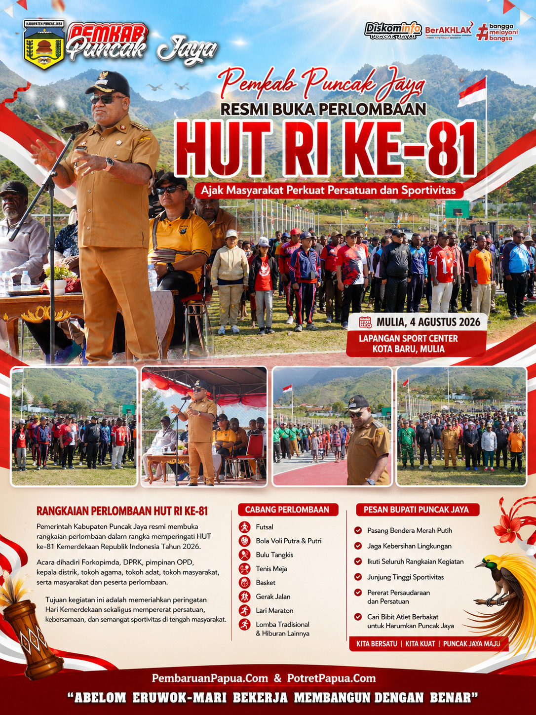 Pemkab Puncak Jaya resmi Buka Perlombaan HUT RI Ke- 81, Bupati tendang bola perdana