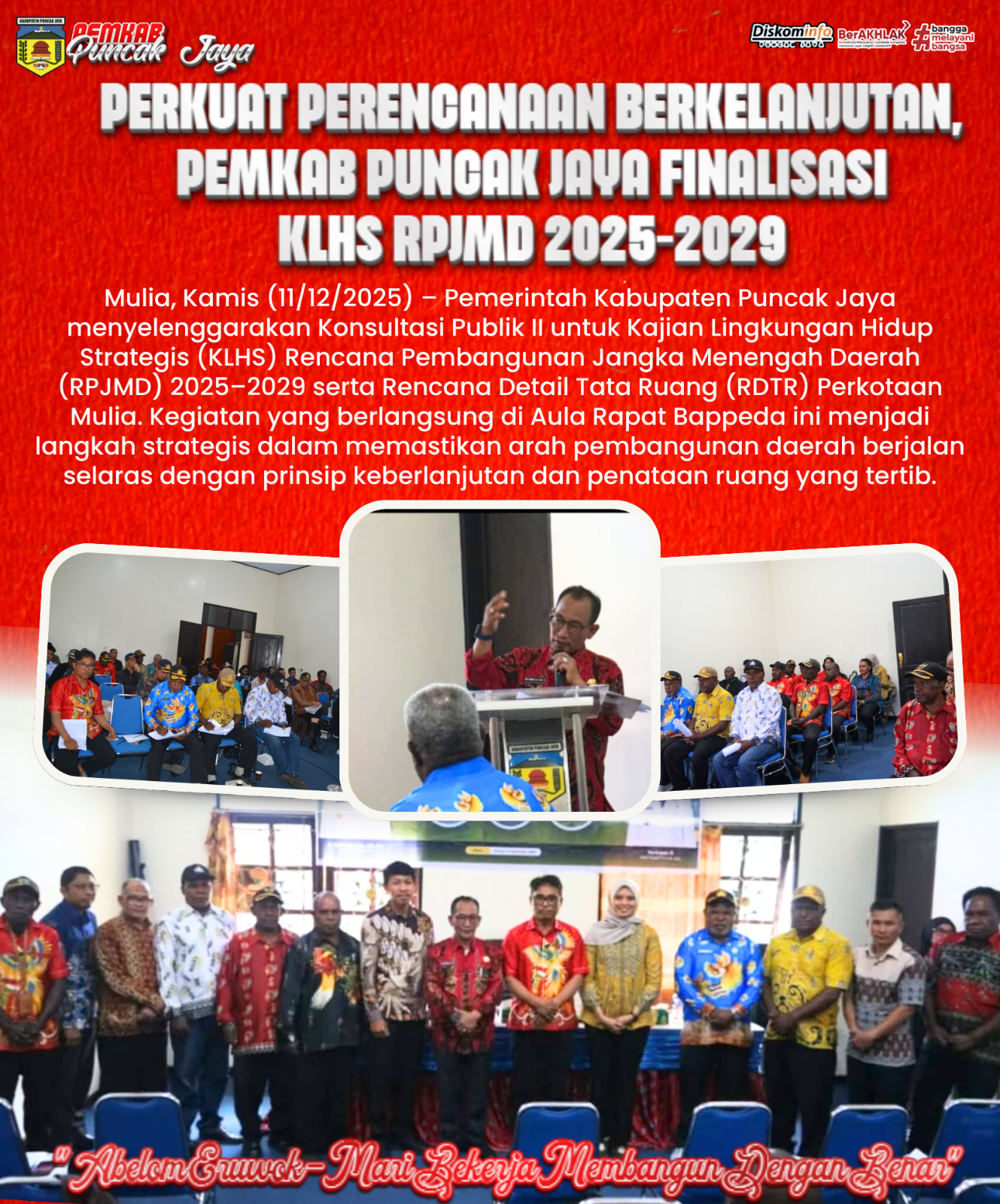 PERKUAT PERENCANAAN BERKELANJUTAN, PEMKAB PUNCAK JAYA FINALISASI KLHS RPJMD 2025-2029