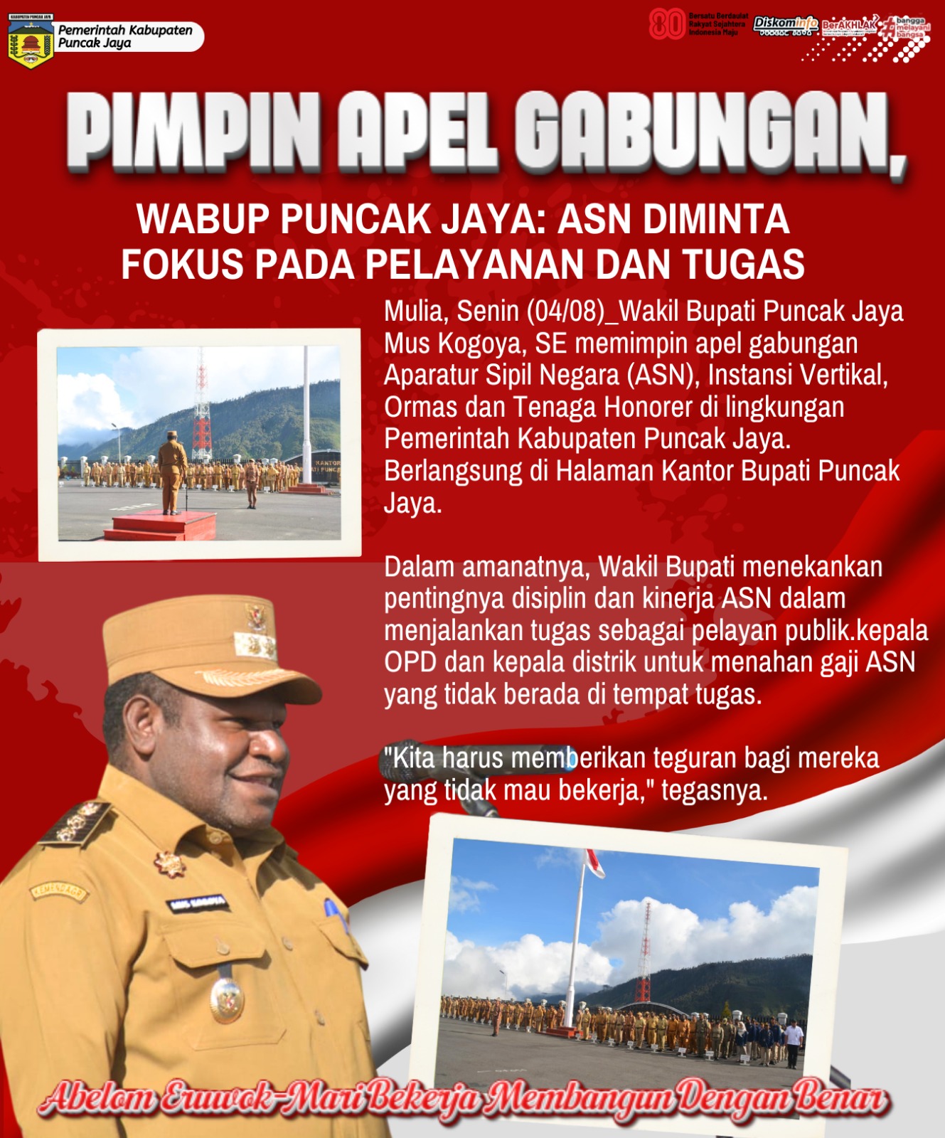 PIMPIN APEL GABUNGAN,
WABUP PUNCAK JAYA: ASN DIMINTA
FOKUS PADA PELAYANAN DAN TUGAS