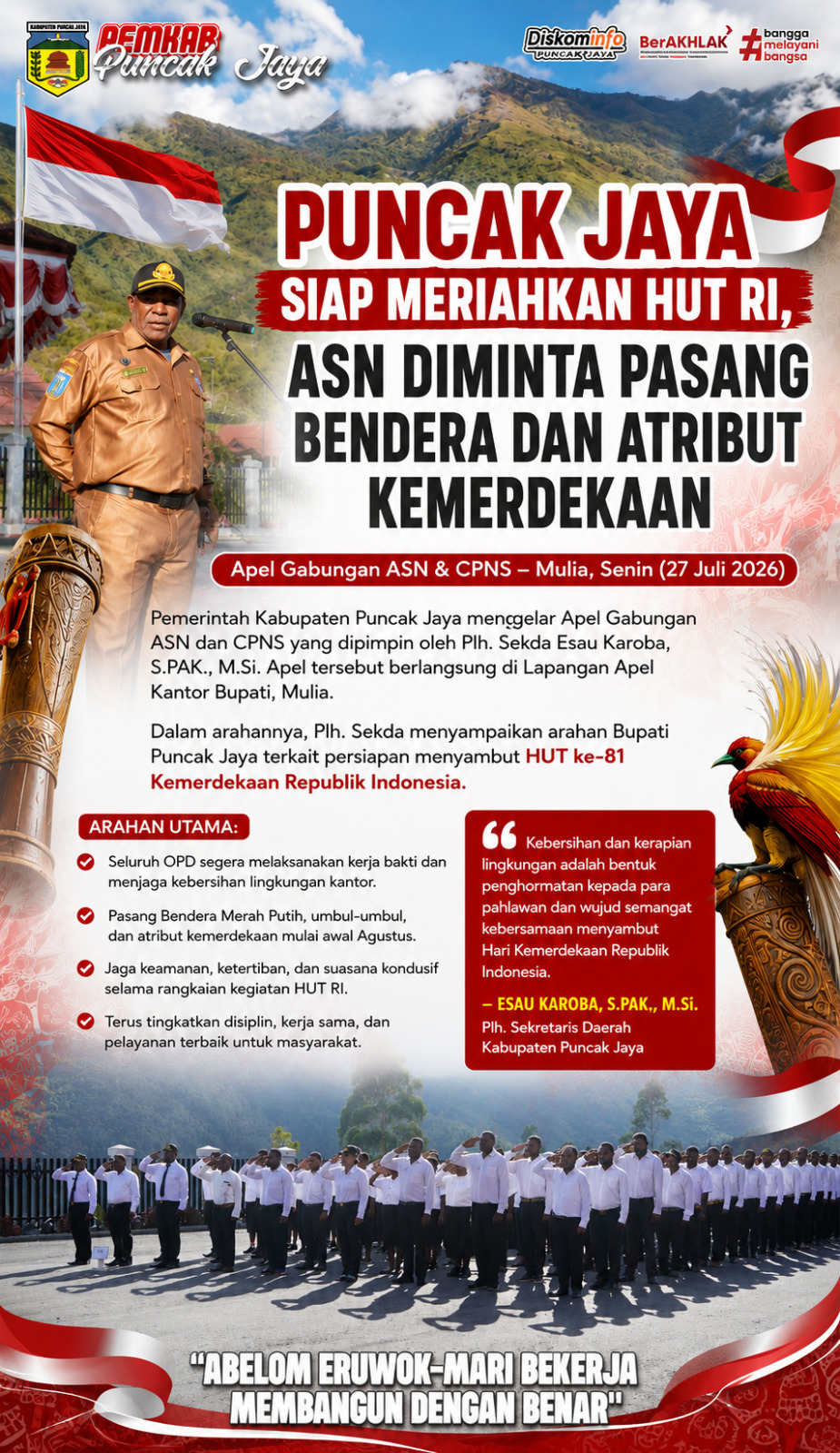 Plh. Sekda Puncak Jaya Tekankan Disiplin, Kebersihan, dan Kesiapan Menyambut HUT ke-81 Kemerdekaan RI