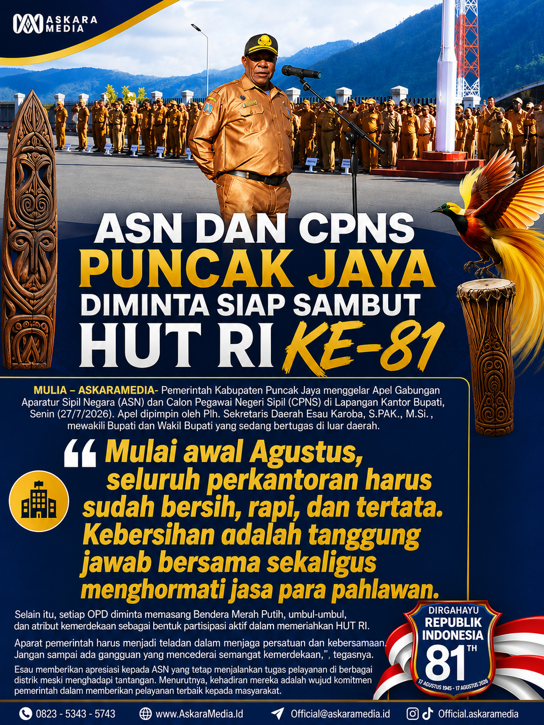 Plh. Sekda Puncak Jaya Tekankan Disiplin, Kebersihan, dan Kesiapan Menyambut HUT ke-81 Kemerdekaan RI