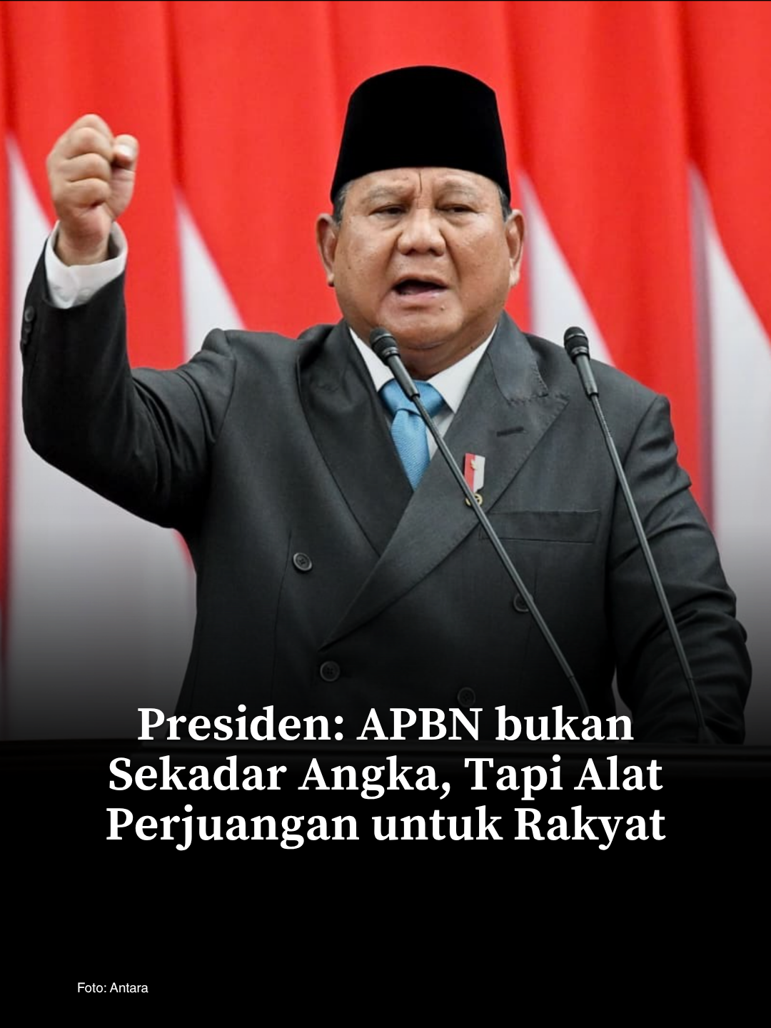 Presiden RI :  APBN bukan sekedar angka