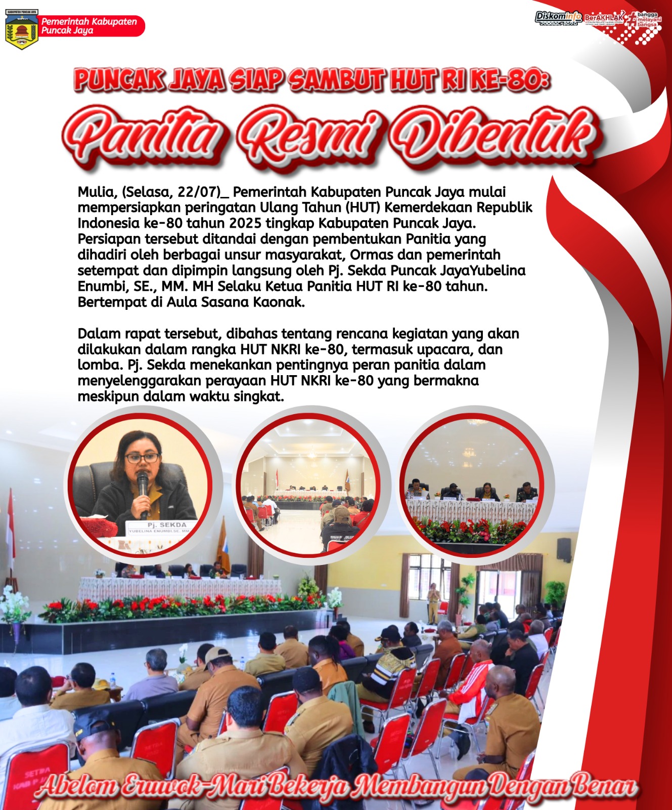 PUNCAK JAYA SIAP SAMBUT HUT RI KE-80
Panitia Resmi Dibentuk