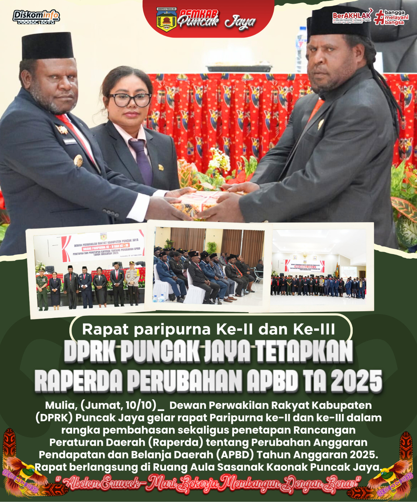 Rapat paripurna Ke-II dan Ke-III
DPRK PUNCAK JAYA TETAPKAN RAPERDA PERUBAHAN APBD TA 2025