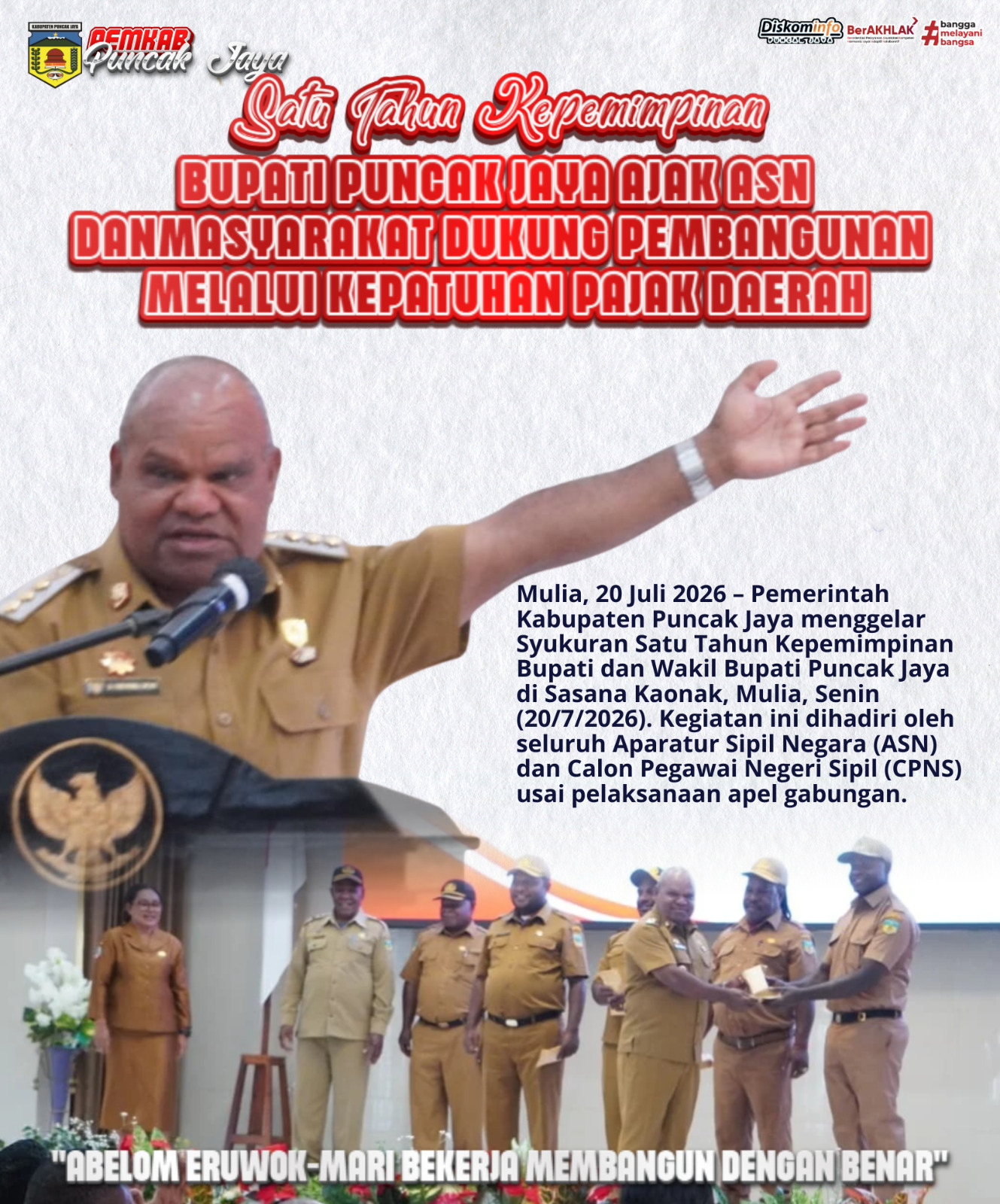 Satu Tahun Kepemimpinan, Bupati Puncak Jaya Ajak ASN dan Masyarakat Dukung Pembangunan Melalui Kepatuhan Pajak Daerah
