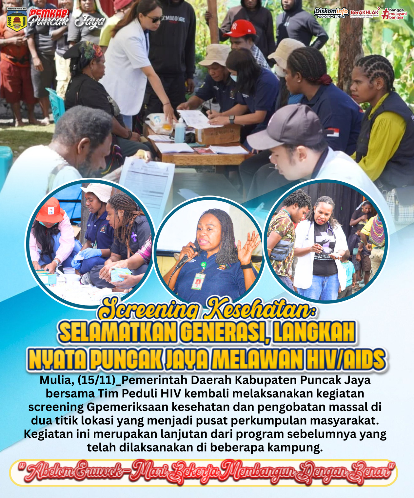 SCREENING KESEHATAN: SELAMATKAN GENERASI, LANGKAH NYATA PUNCAK JAYA MELAWAN HIV/AIDS