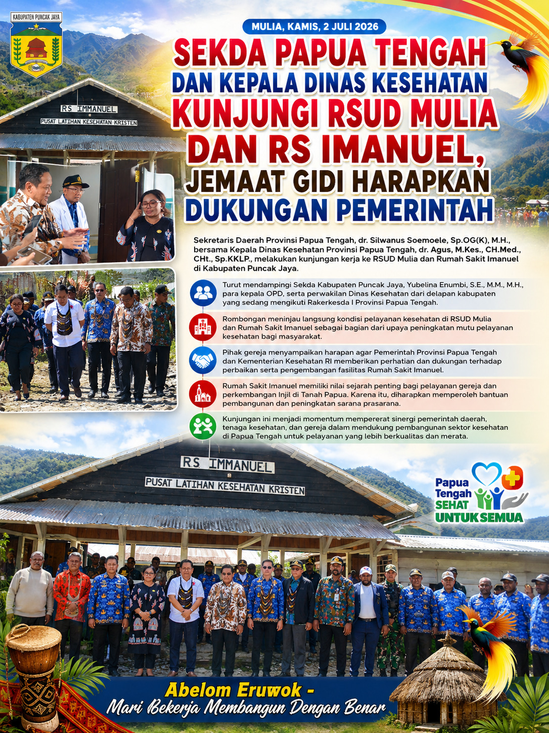 SEKDA PAPUA TENGAH DAN KEPALA DINAS KESEHATAN KUNJUNGI RSUD MULIA DAN RS IMANUEL, JEMAAT GIDI HARAPKAN DUKUNGAN PEMERINTAH