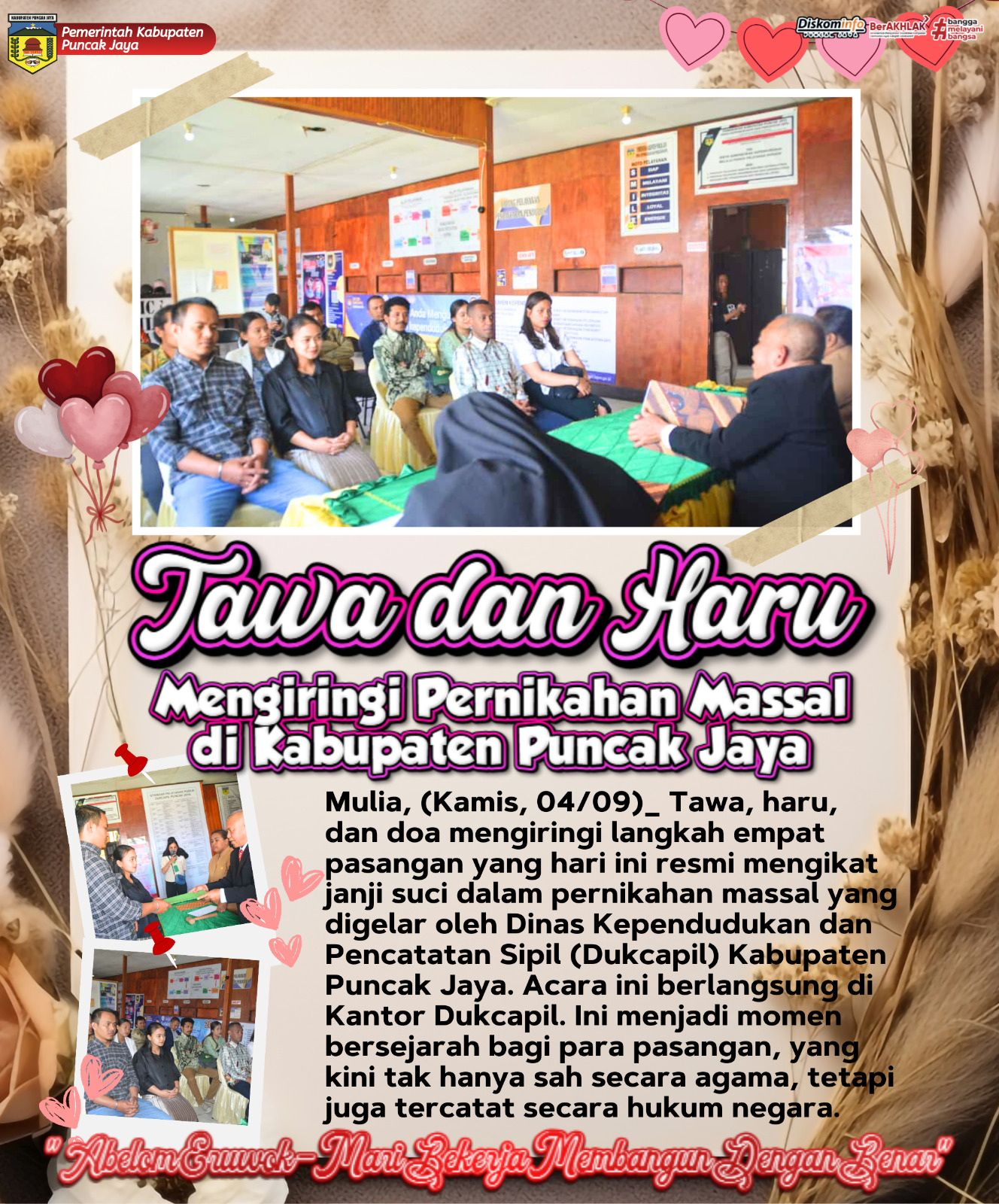 Tawa dan Haru Mengiringi Pernikahan Massal
di kabupaten Puncak Jaya