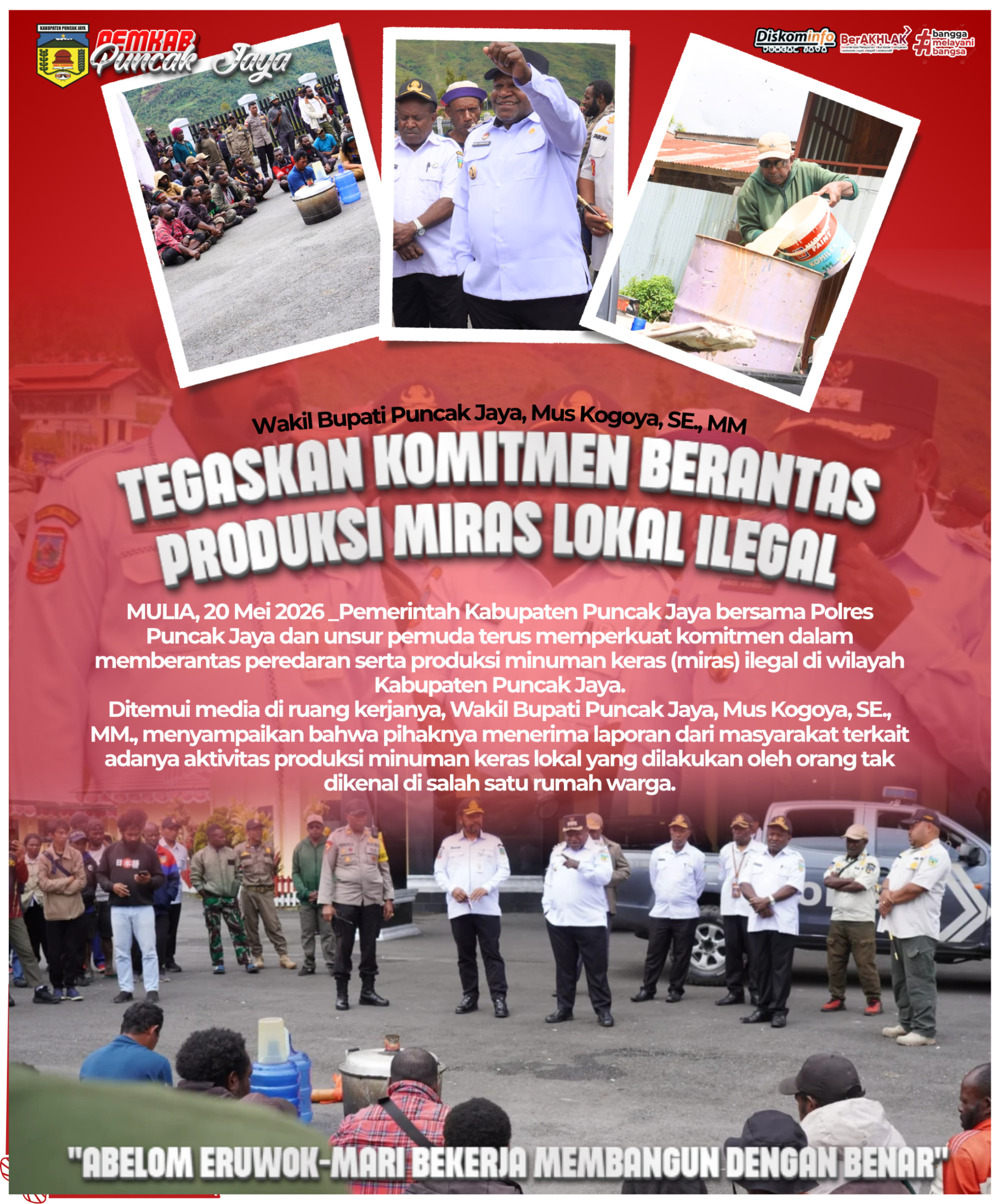 Wakil Bupati Puncak Jaya, Mus Kogoya, SE., MM., Tegaskan Komitmen Berantas Produksi Miras Lokal Ilegal